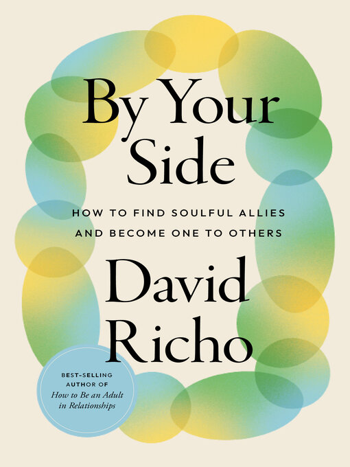 Title details for By Your Side by David Richo - Wait list